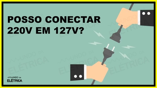 O que acontece ao ligar um aparelho de 127V em uma rede elétrica de 220V?