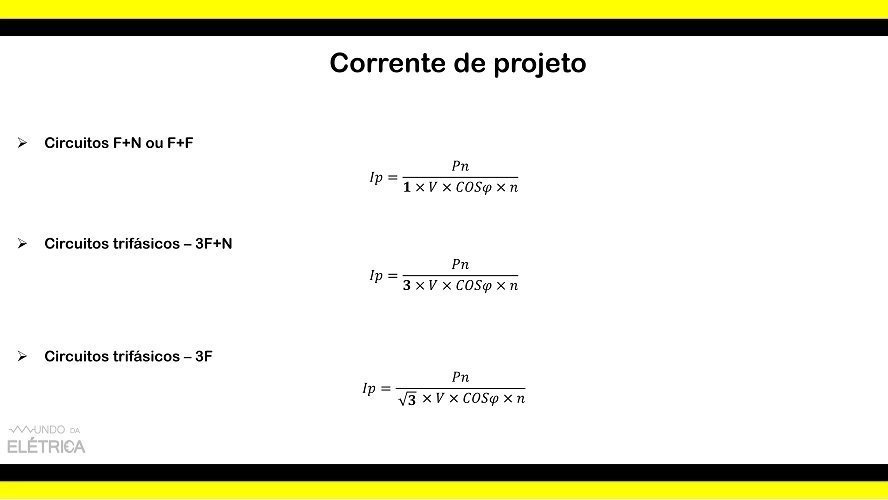 Ensinando como calcular corrente de projeto passo a passo.