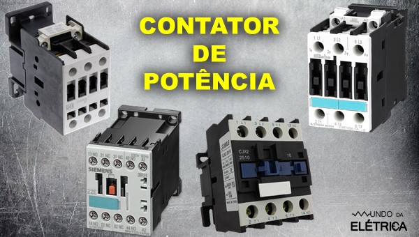 Contator de Potência! O que é?