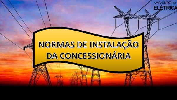 Veja a norma da concessionária para trabalhar!