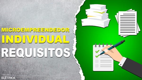 Microempreendedor Individual: Requisitos.