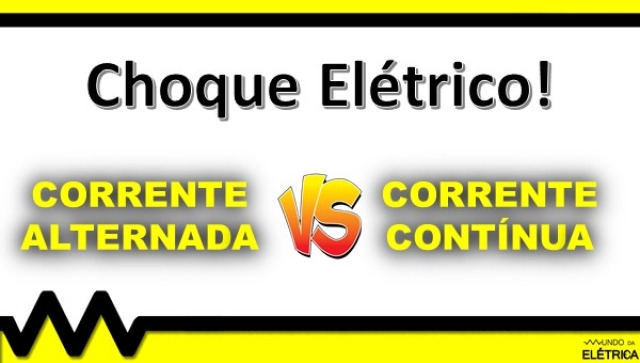 Choque em corrente contínua X alternada! Qual a diferença?